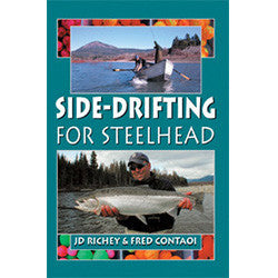 Side-Drifting For Steelhead