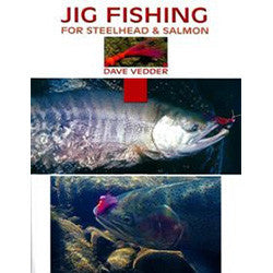 Jig Fishing For Steelhead & Salmon