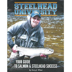 Steelhead University: Your Guide to Salmon & Steelhead Success